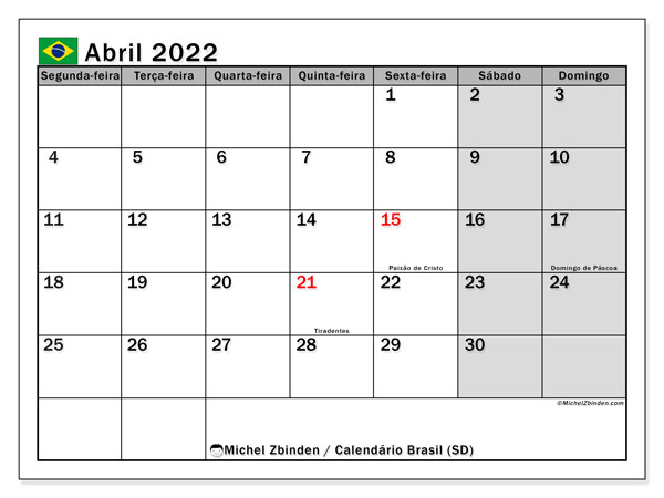 Datas comemorativas de hoje, segunda-feira, 25 de abril de 2022