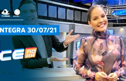 AO VIVO: acompanhe o Ceará no Ar desta sexta-feira (30)