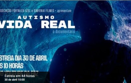 Documentário “Autismo: Vida Real” estreia neste sábado (30), no YouTube