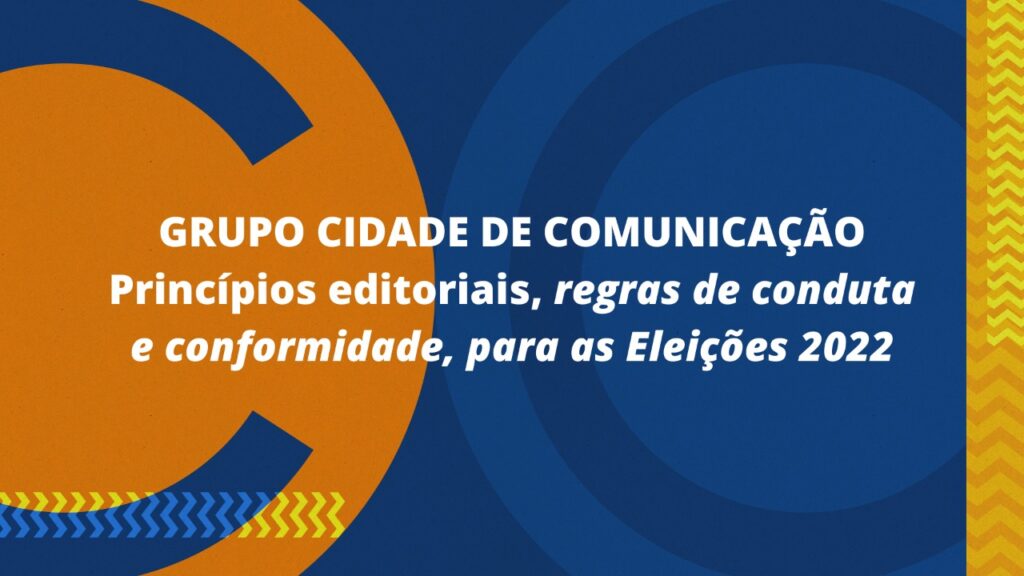 Princípios Editoriais Grupo Cidade de Comunicação