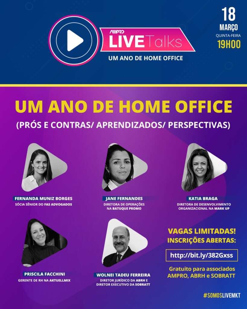 Mercado do Live Marketing discute prós e contras do Home Office