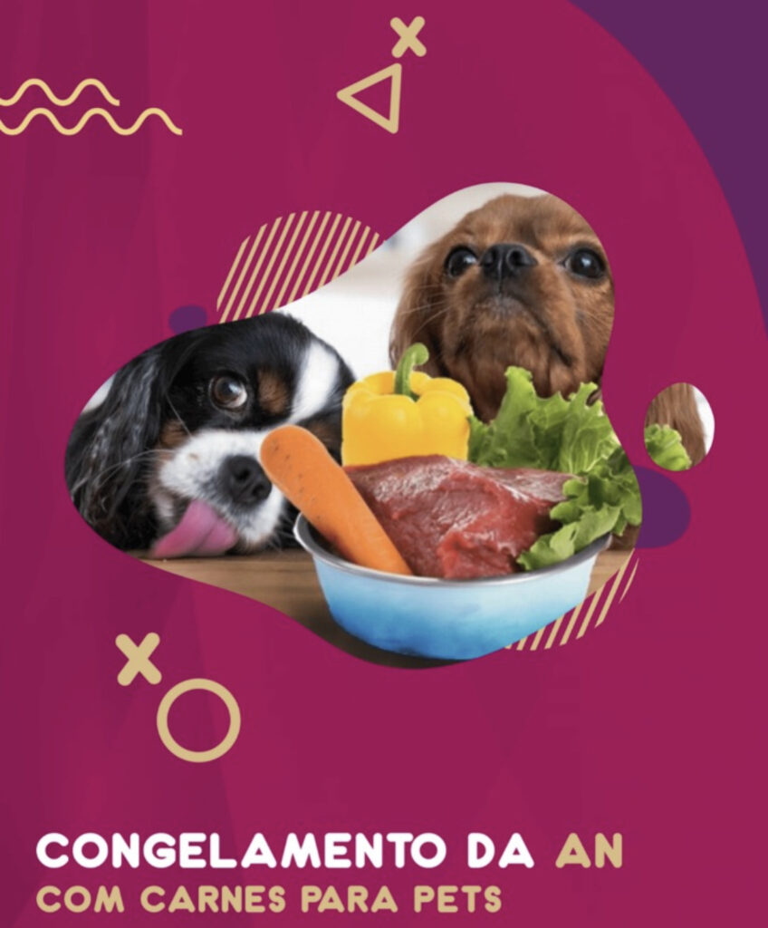 Sobre congelamento da AN com carnes para pets