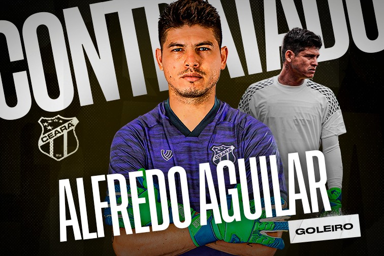 Ceará anuncia a contratação do goleiro Alfredo Aguilar