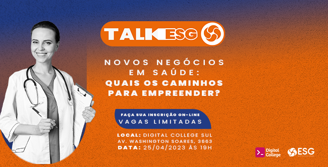 ESG e Digital College realizam evento gratuito com foco em empreendedorismo