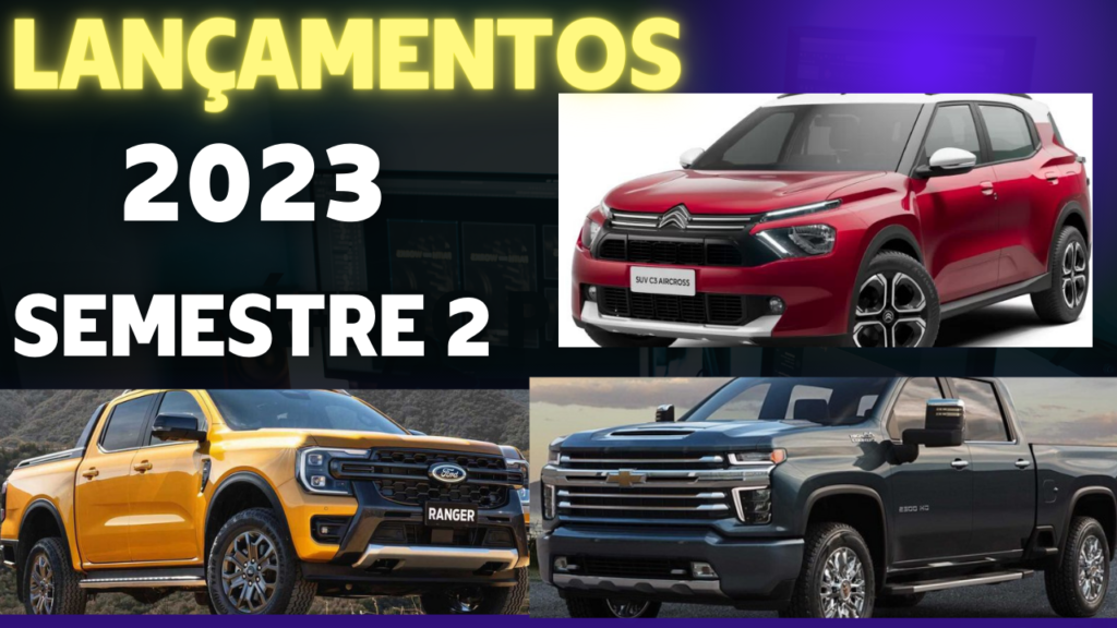 Lançamentos de carros segundo semestre 2023