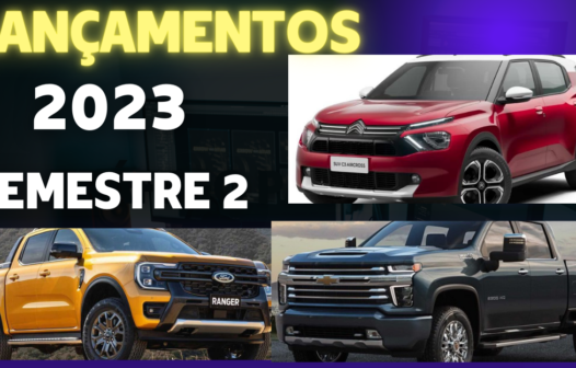 Lançamentos de carros segundo semestre 2023