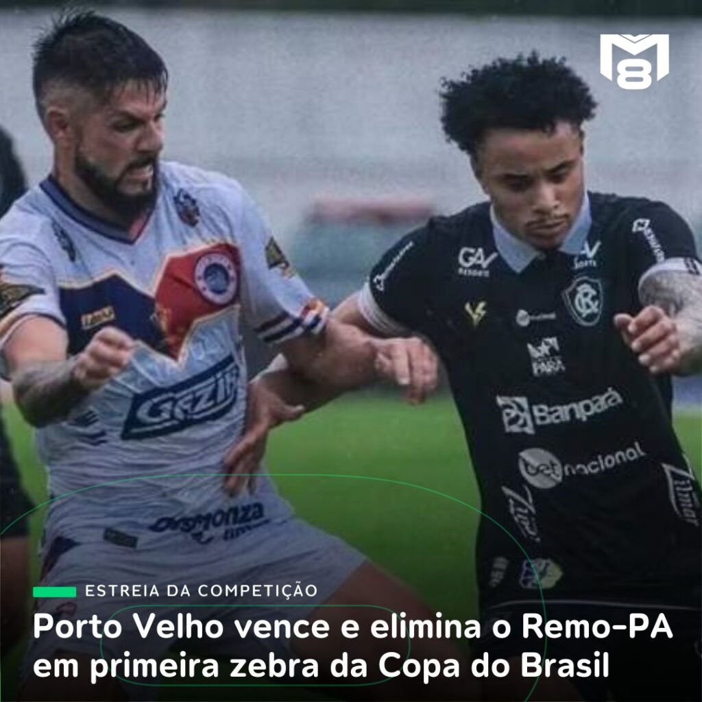 Porto Velho vence e elimina o Remo-PA em primeira zebra na Copa do Brasil