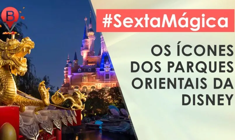 Os ícones dos parques orientais da Disney 