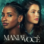 “Mania de Você”: veja resumo da novela de sexta-feira (18/10)