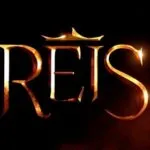 Que horas começa “Reis”? Veja resumo da novela de hoje (19/03)