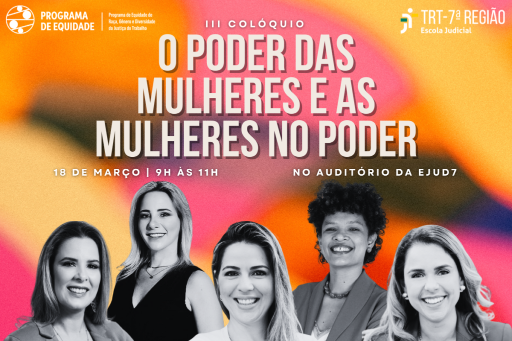 3º Colóquio do TRT-CE debate liderança feminina e participação das mulheres no poder