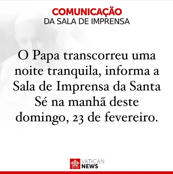 Papa Francisco tem noite tranquila, diz comunicado do Vaticano