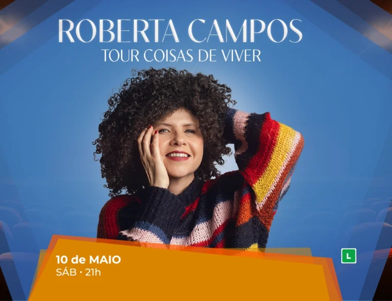 Roberta Campos apresenta turnê “Coisas de Viver” em Fortaleza no dia 10 de maio