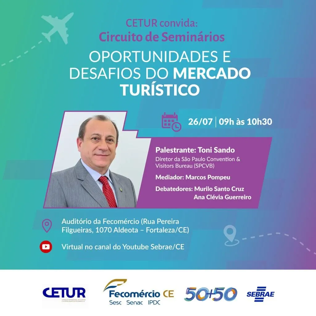 CETUR realiza seminário Oportunidades e Desafios do Mercado Turístico