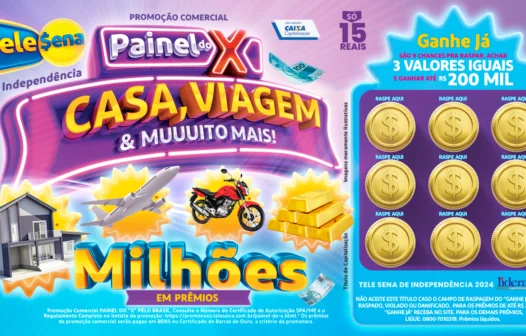 Tele Sena de Independência 2024: confira resultado de hoje, domingo (11/08)
