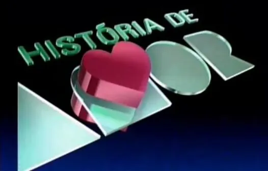 Que horas começa “História de Amor” hoje? Veja resumo da novela de hoje (07/05)