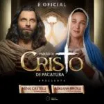 Apresentações da Paixão de Cristo de Pacatuba/CE iniciam nesta sexta (18); saiba mais